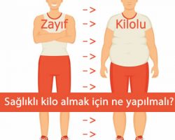 Sağlıklı kilo almak için ne yapılmalı